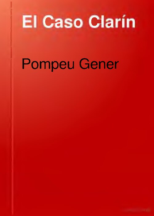 Pompeu Gener / Public domain (via Wikimedia Commons)